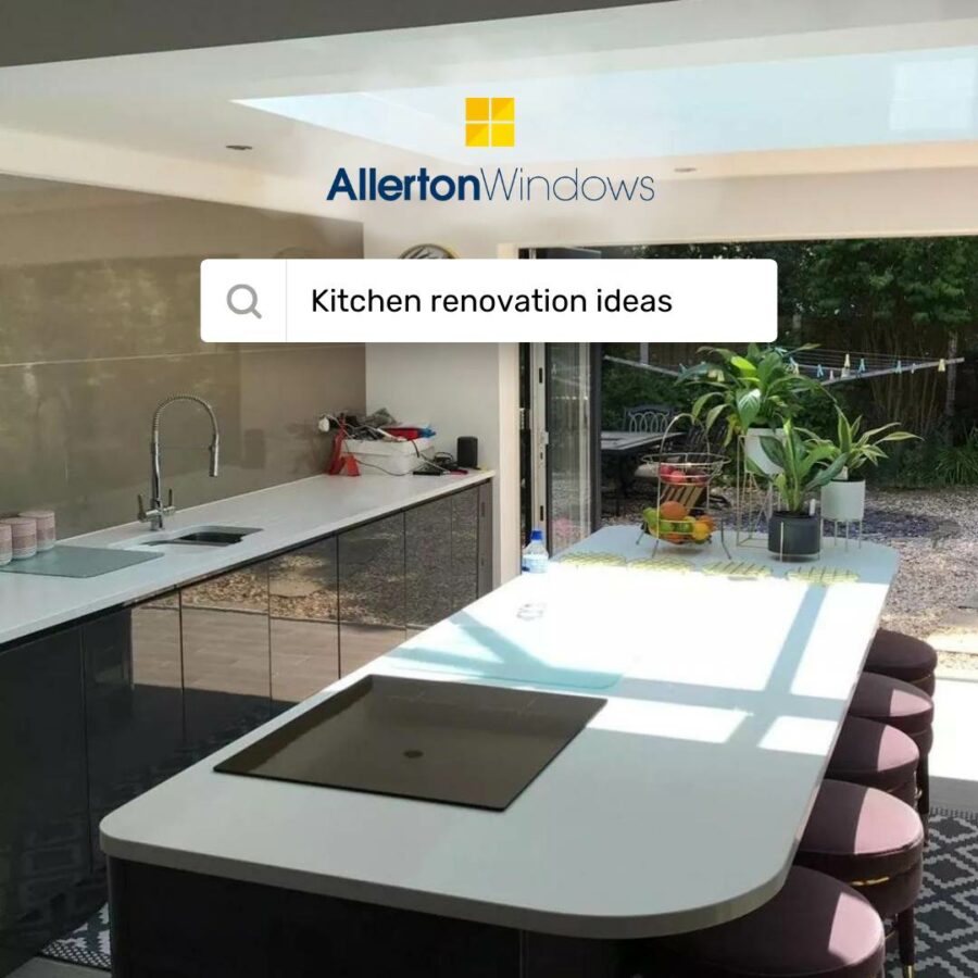 Allerton Windows kitchen renovations